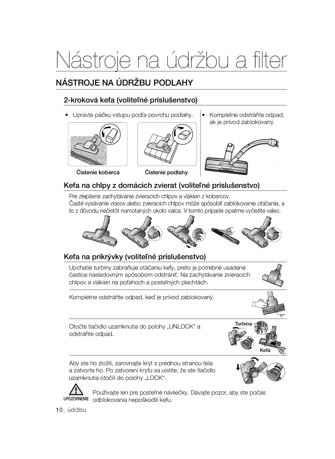 Samsung VCC52E5V36/XEH manual Nástroje na údržbu a filter, Nástroje NA Údržbu Podlahy, Kroková kefa voliteľné príslušenstvo 