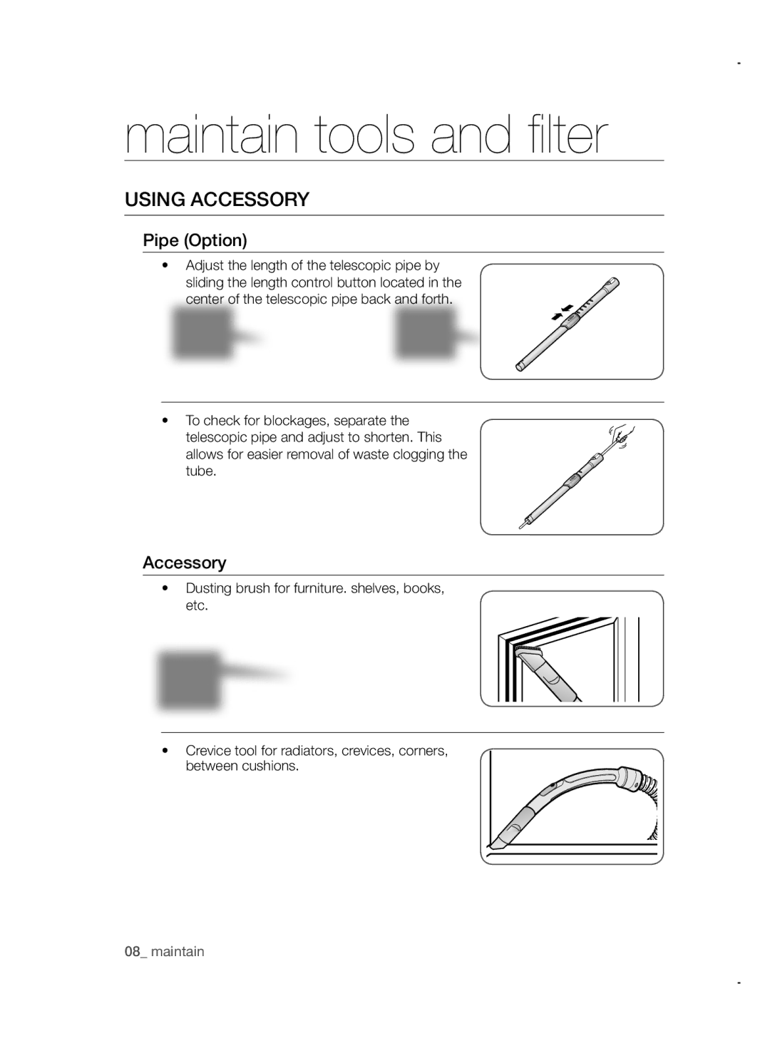 Samsung VCC52E5V3O/XSB, VCC52E5V3O/XEH, VCC52E5V36/BOL manual Maintain tools and filter, Using Accessory, Pipe Option 