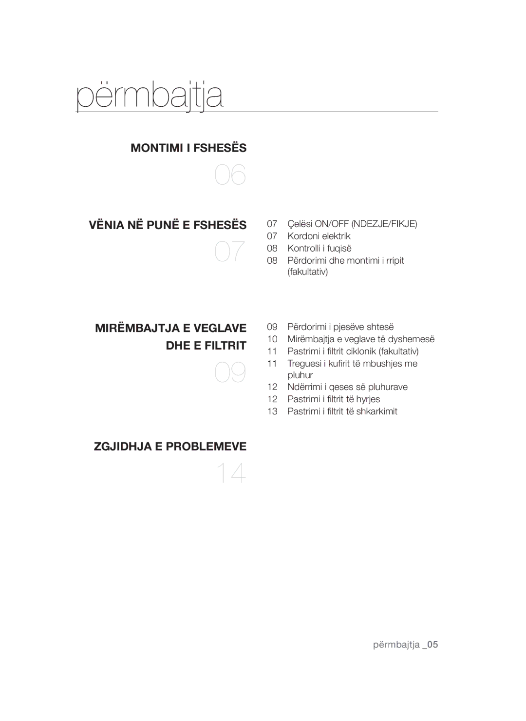 Samsung VCC52U6V3K/XEH manual Përmbajtja, Montimi I Fshesës Vënia NË Punë E Fshesës, Mirëmbajtja E Veglave, DHE E Filtrit 