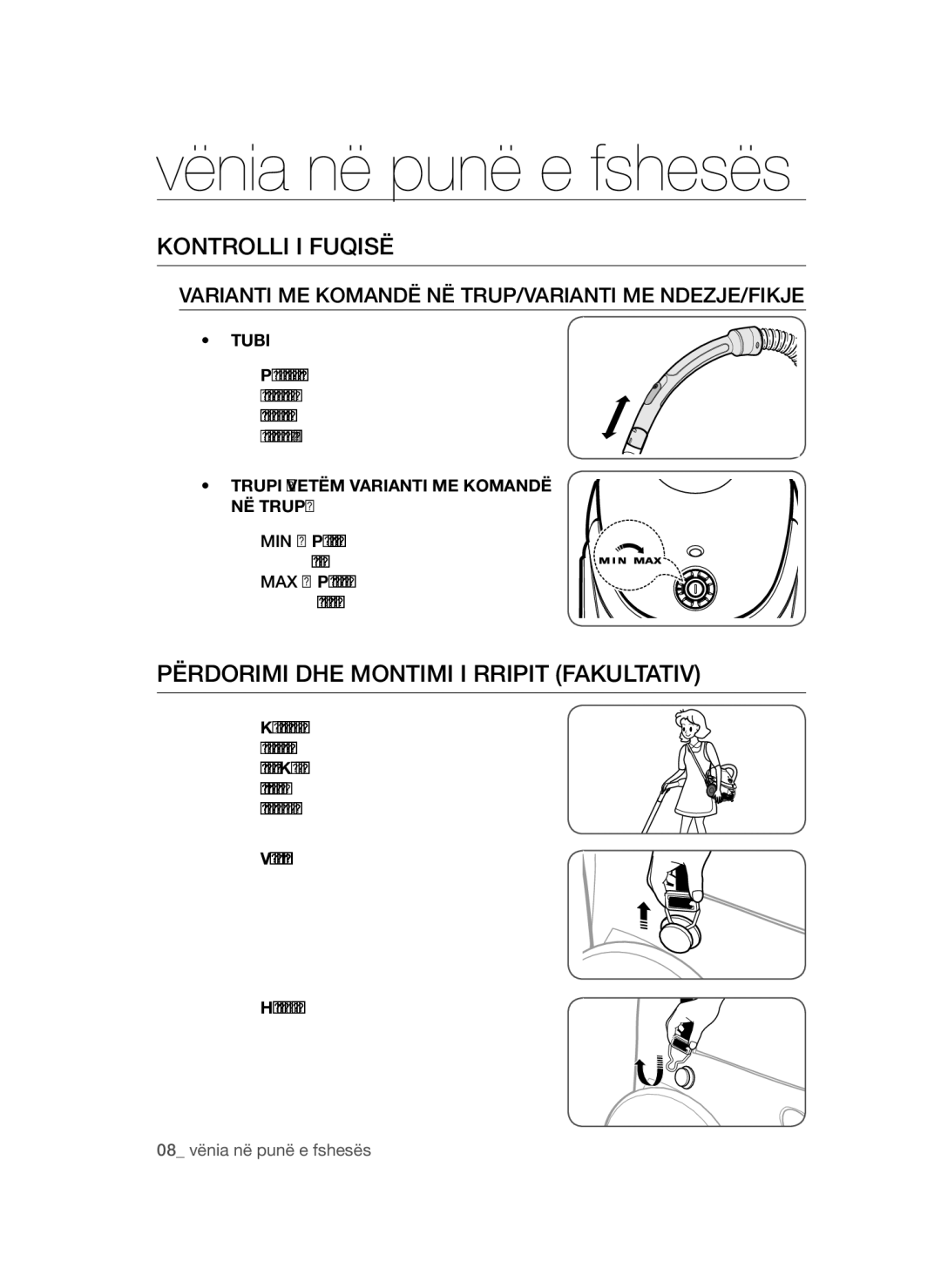 Samsung VCC52E5V3O/XEH manual Vënia në punë e fshesës, Kontrolli I Fuqisë, Përdorimi DHE Montimi I Rripit Fakultativ 