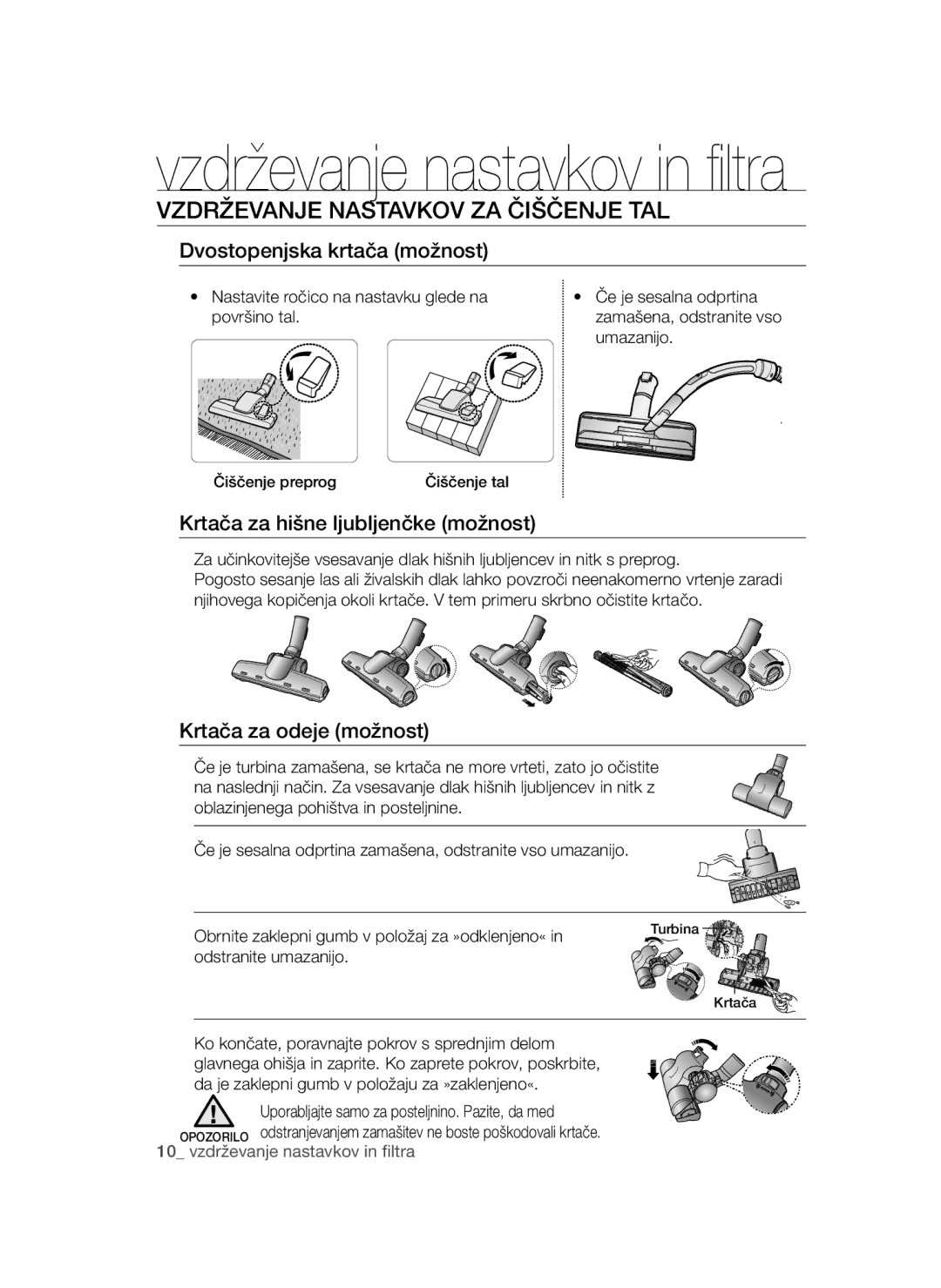 Samsung VCC5250V3R/XST manual Vzdrževanje Nastavkov ZA Čiščenje TAL, Dvostopenjska krtača možnost, Krtača za odeje možnost 