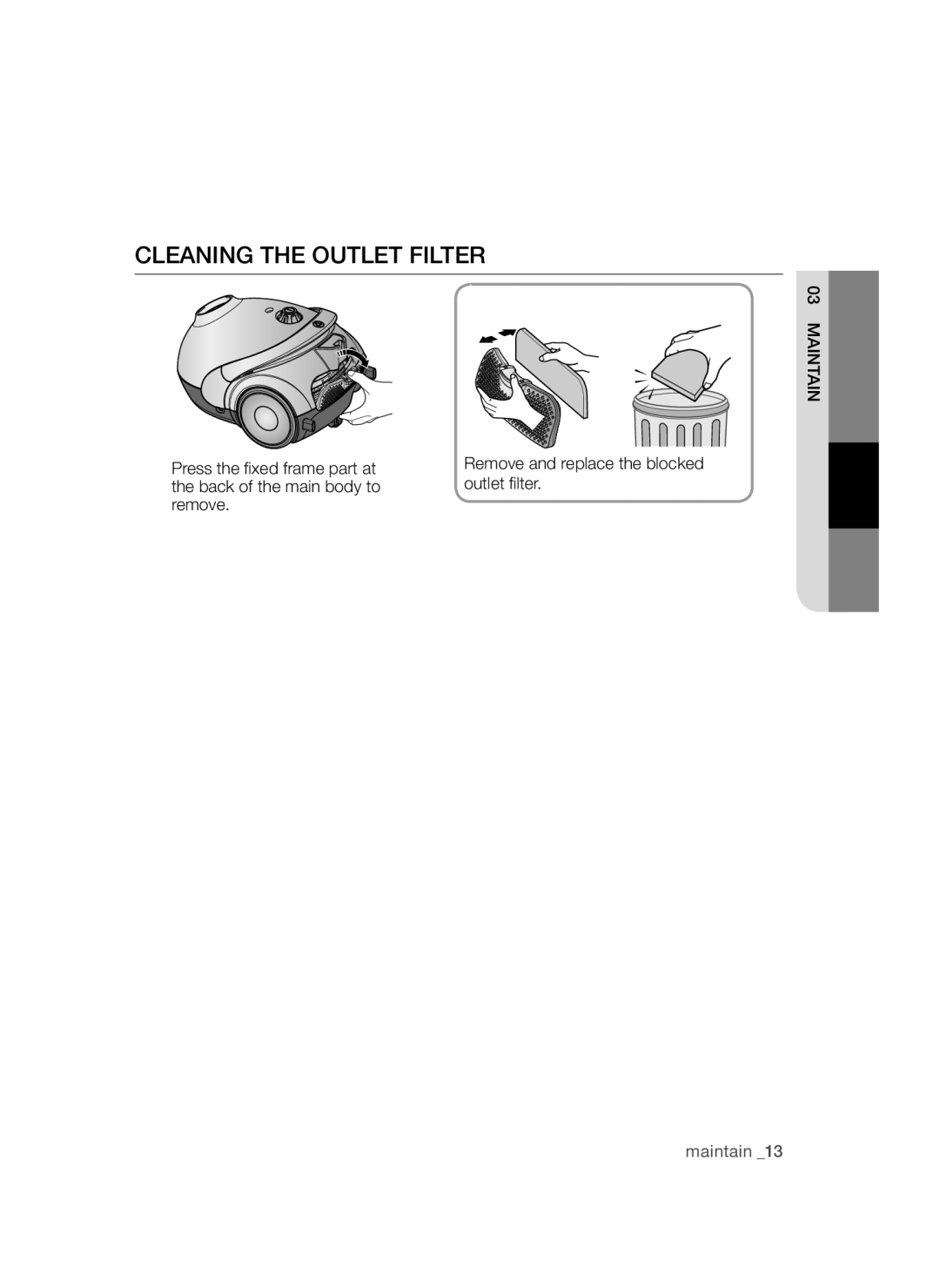 Samsung VCC52F0S3R/BOL, VCC52E5V3O/XEH, VCC52F0S3R/XEH, VCC5250V4O/ATC, VCC52E5V36/BOL manual Cleaning the Outlet Filter 