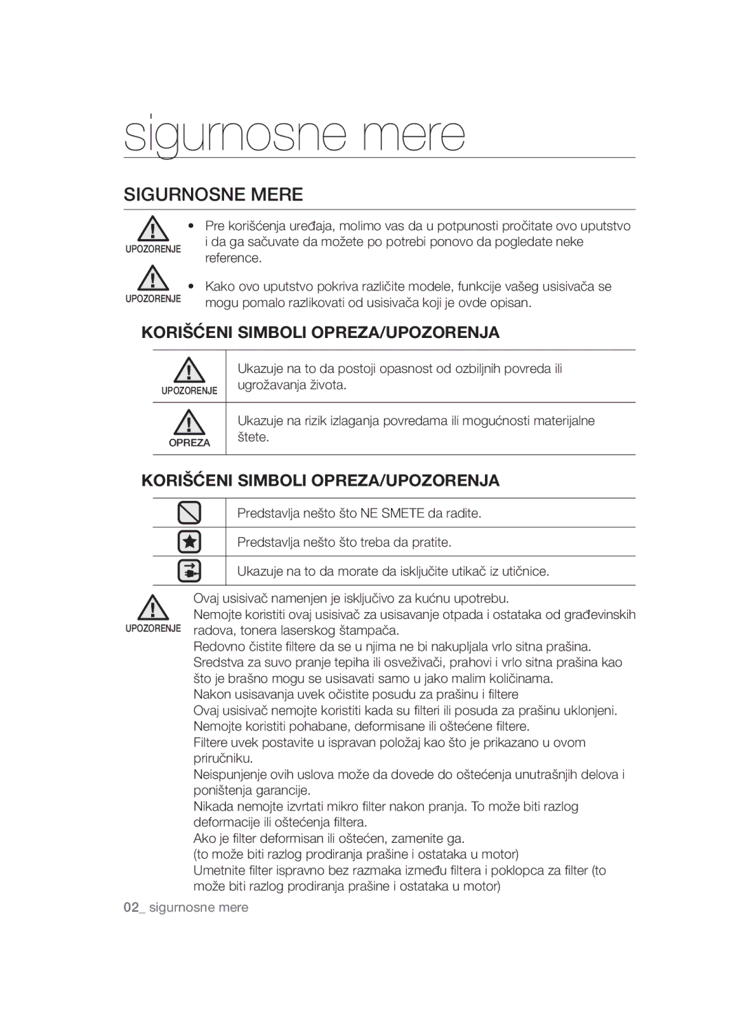 Samsung VCC52E5V36/XEH, VCC52E5V3O/XEH manual Sigurnosne mere, Sigurnosne Mere, Korišćeni Simboli OPREZA/UPOZORENJA 