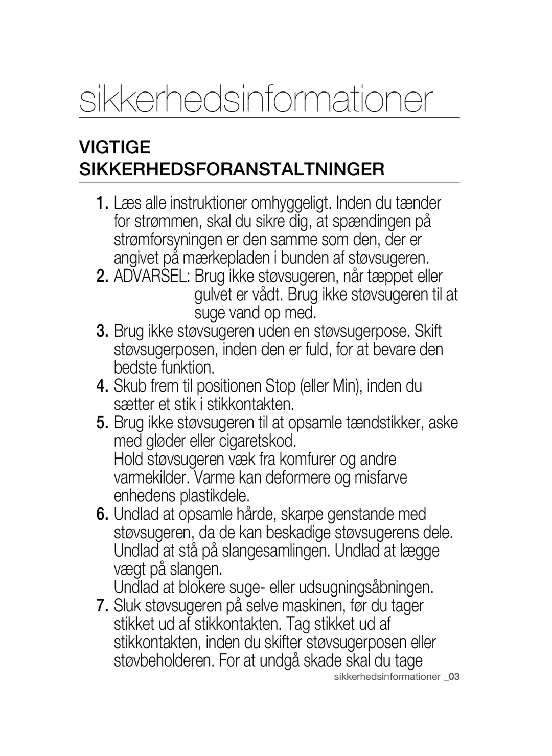 Samsung VCC52U0V3K/XEE manual Vigtige Sikkerhedsforanstaltninger 