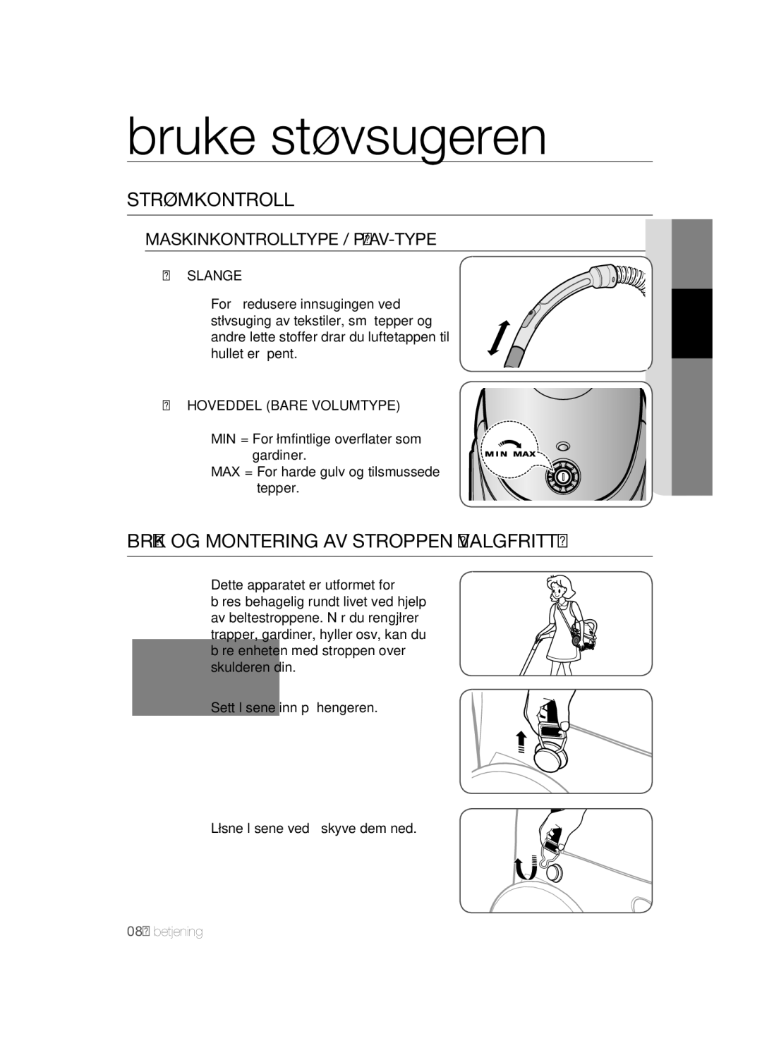 Samsung VCC52U0V3K/XEE manual Strømkontroll, Bruk OG Montering AV Stroppen Valgfritt, Hoveddel Bare Volumtype 