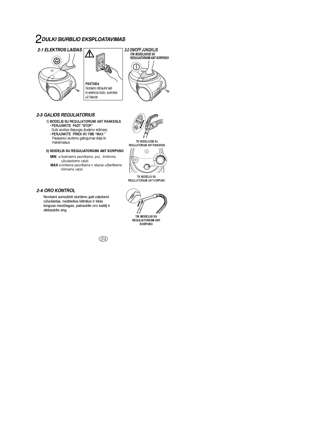 Samsung VCC5377H33/XEV, VCC5345V3S/SBW, VCC5355H3B/SBW, VCC5356H3N/SBW manual 2DULKIÐ Siurblio Eksploatavimas, Pastaba 