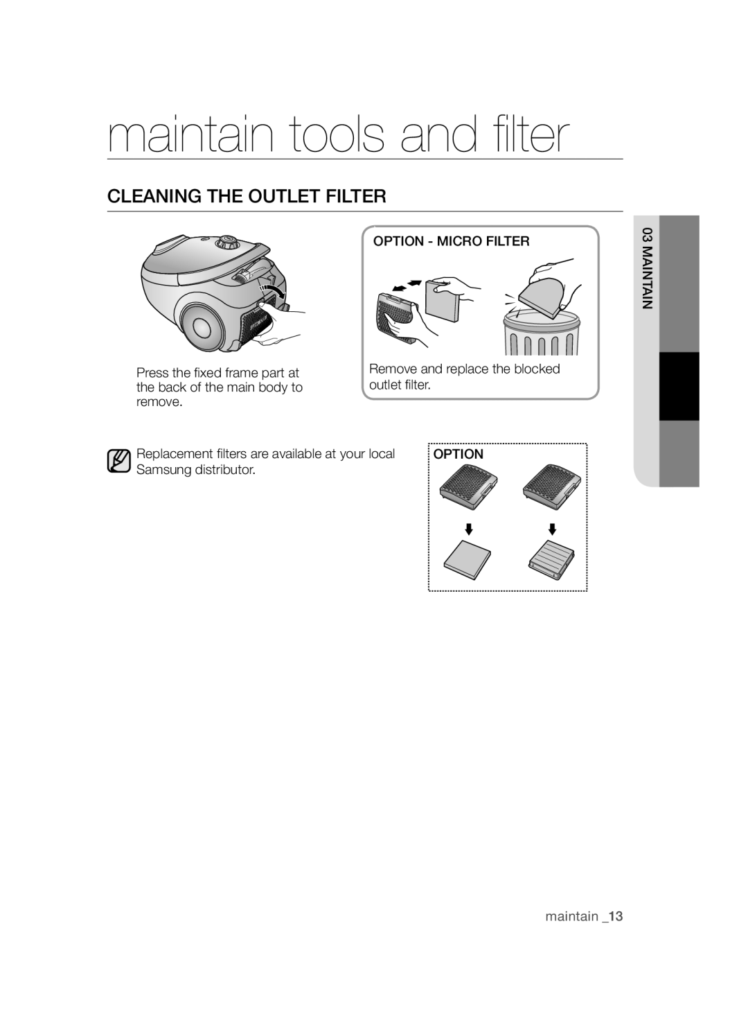 Samsung VCC54E1H31/BOL, VCC5455V3B/BOL, VCC54F5V3R/BOL, VCC54F5V3B/BOL manual Cleaning the Outlet Filter, Option Micro Filter 