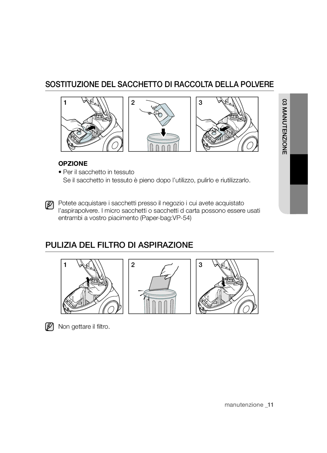 Samsung VCC5480V32/ATH manual SosTITuzIoNe deL sAccheTTo dI rAccoLTA deLLA PoLvere, PuLIzIA deL fILTro dI AsPIrAzIoNe 