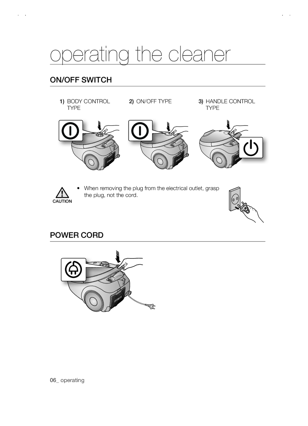 Samsung VCC5480V3R/XTR manual Operating the cleaner, ON/OFF Switch, Power Cord, Body Control ON/OFF Type Handle Control 