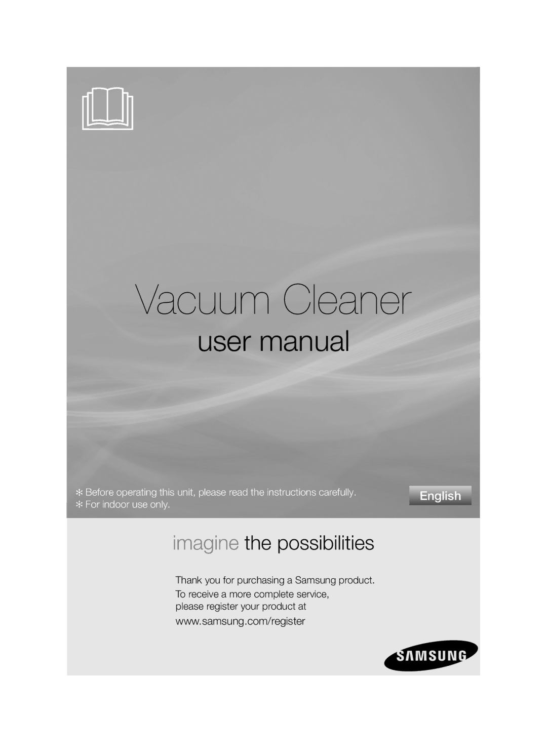 Samsung VCC5455V3R/XSB, VCC5485V3B/XSB manual Vacuum Cleaner 