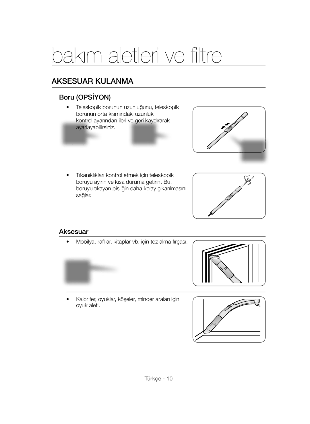 Samsung VCC54F0V3R/XTR manual Bakım aletleri ve filtre, Aksesuar Kulanma 