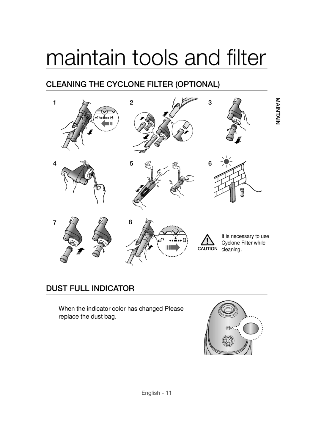 Samsung VCC54F0V3R/XTR manual Cleaning the Cyclone Filter Optional, Dust Full Indicator 