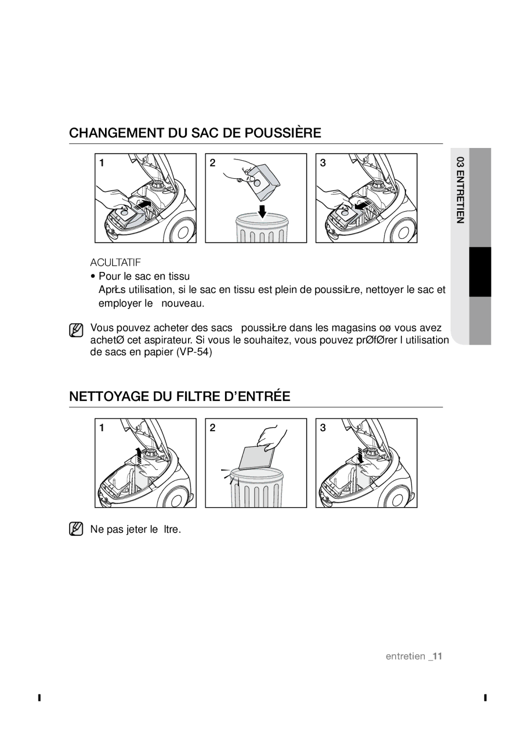 Samsung VCC54J0V3B/XEF manual Nettoyage DU Filtre D’ENTRÉE 