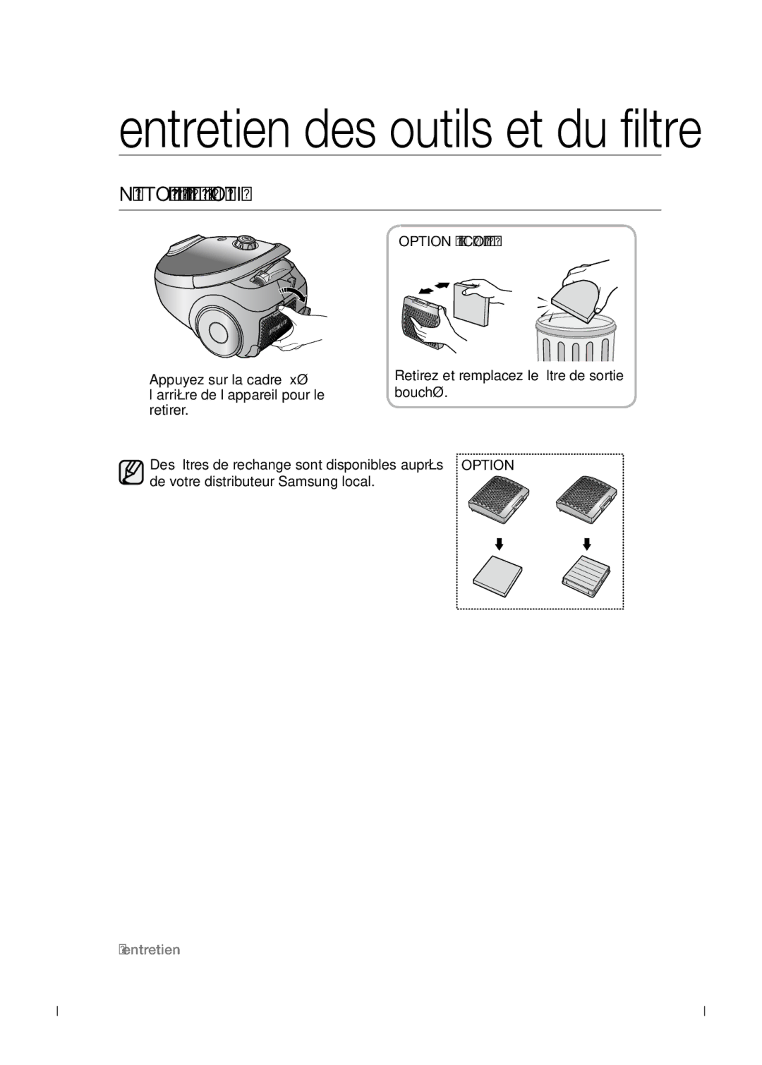 Samsung VCC54J0V3B/XEF manual Nettoya ge du filtre de sortie 