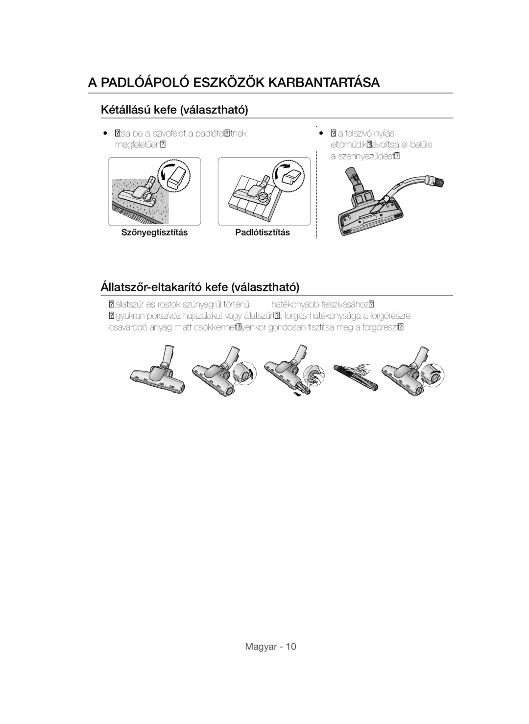 Samsung VCC54F5V3R/XEH, VCC54Q0V3B/XEG, VCC54J0V3G/XEH manual Padlóápoló Eszközök Karbantartása, Kétállású kefe választható 