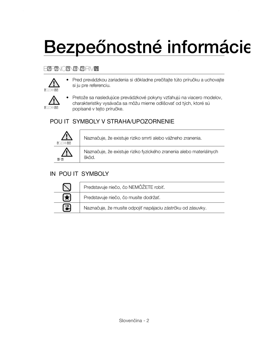 Samsung VCC54F5V33/XEH manual Bezpečnostné informácie, Bezpečnostné Informácie, Použité Symboly VÝSTRAHA/UPOZORNENIE 