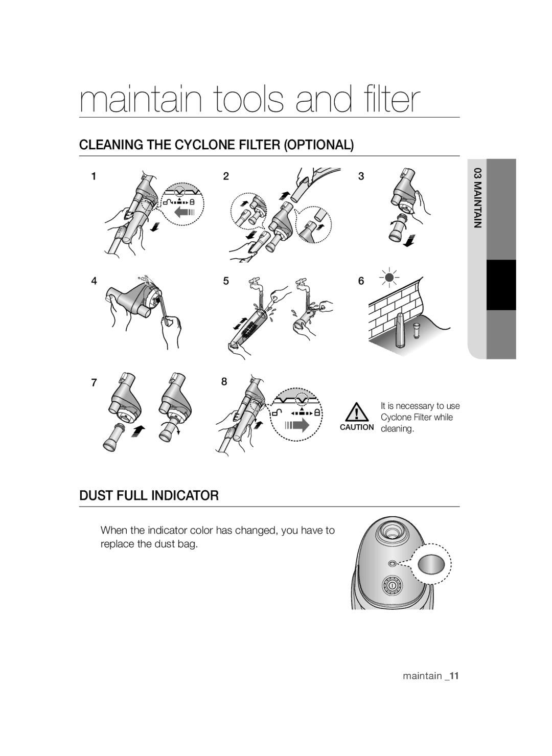 Samsung VCC54J0V3G/XEE, VCC54Q0V3G/XEE manual Cleaning the Cyclone Filter Optional, Dust Full Indicator 