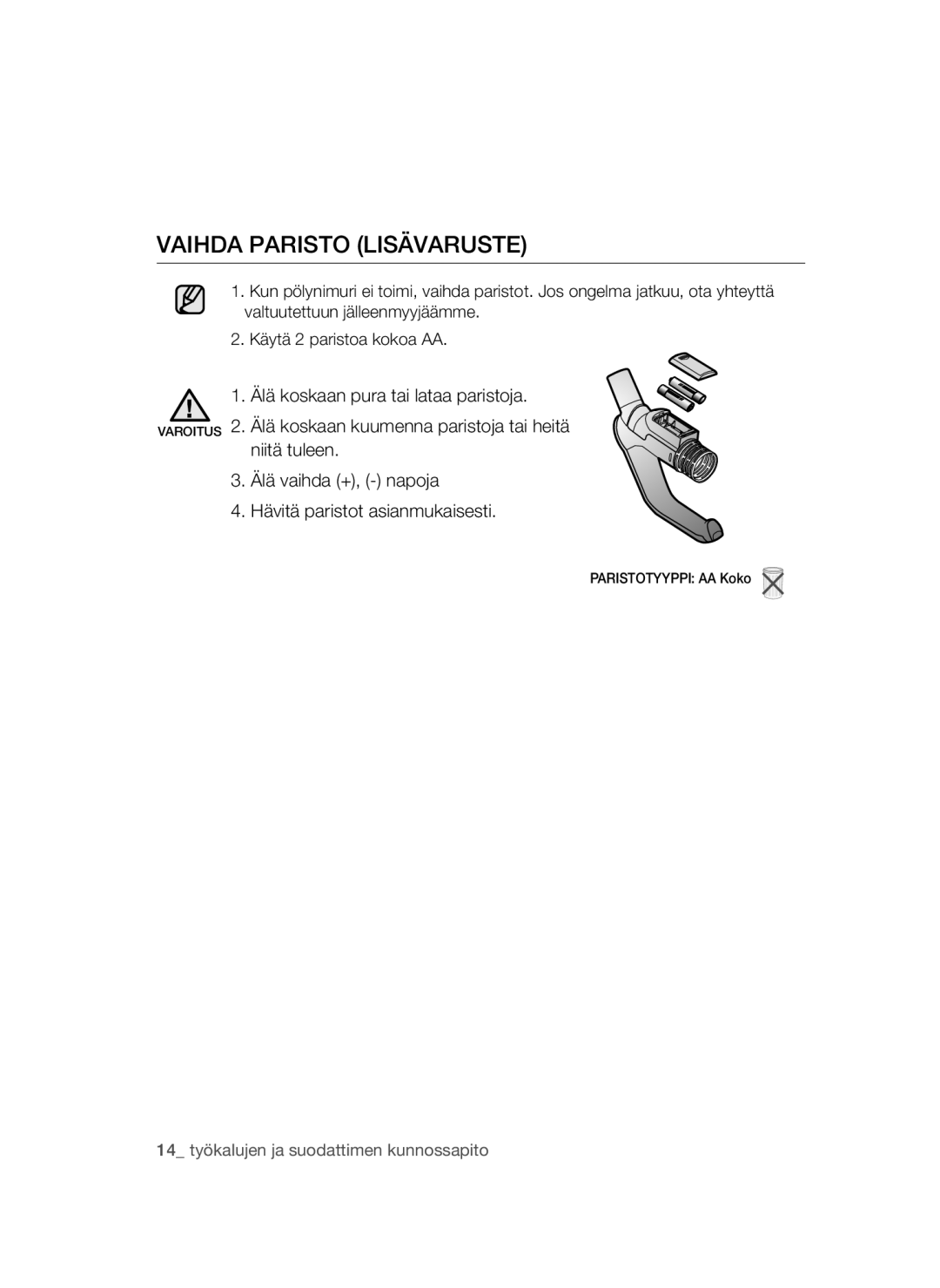 Samsung VCC54Q0V3G/XEE, VCC54J0V3G/XEE manual Vaihda Paristo Lisävaruste 