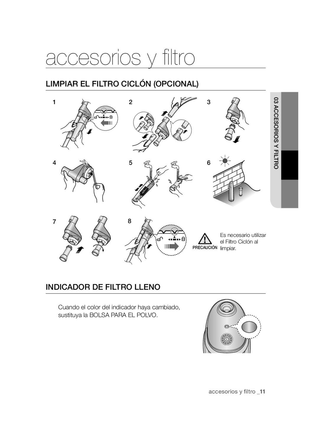 Samsung VCC54J0V3G/XEC, VCC54Q5V3R/XEP, VCC54Q0V3G/XET manual Limpiar EL Filtro Ciclón Opcional, Indicador DE Filtro Lleno 