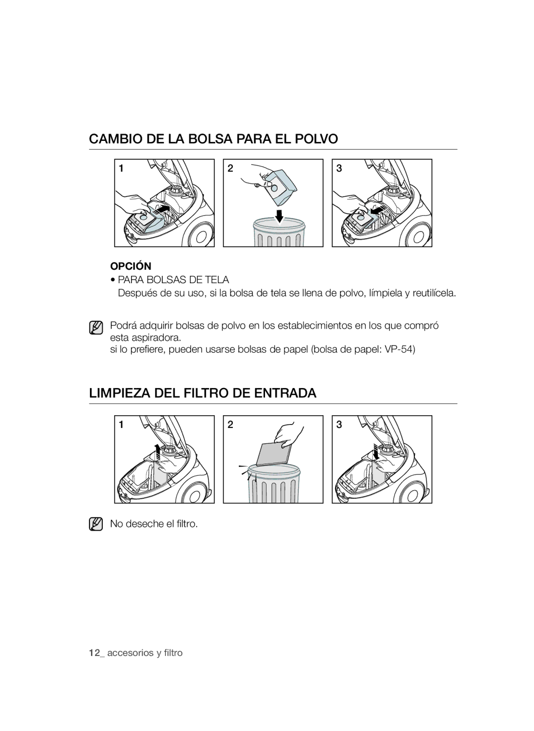 Samsung VCC54Q5V3R/XEP manual Cambio DE LA Bolsa Para EL Polvo, Limpieza DEL Filtro DE Entrada, Para Bolsas DE Tela 