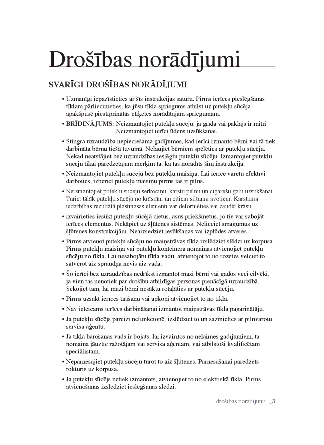 Samsung VCC5620S31/XEV, VCC5630V32/XEV, VCC5640V3R/XSB, VCC5660V3K/XSB, VCC5640V37/XSB manual Svarīgi Drošības Norādījumi 