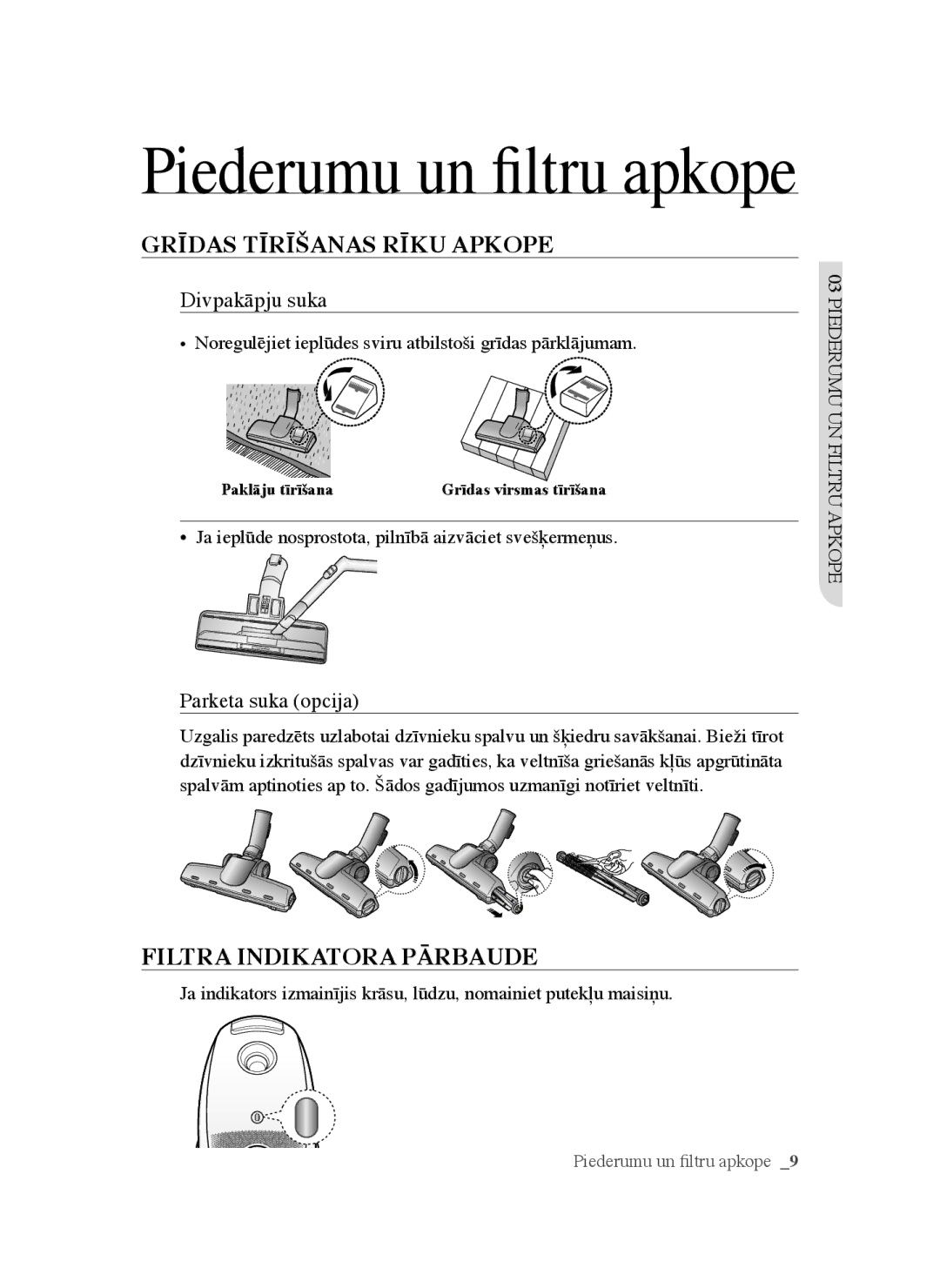 Samsung VCC5610S3K/XEV, VCC5630V32/XEV, VCC5640V3R/XSB manual Grīdas Tīrīšanas Rīku Apkope, Filtra Indikatora Pārbaude 