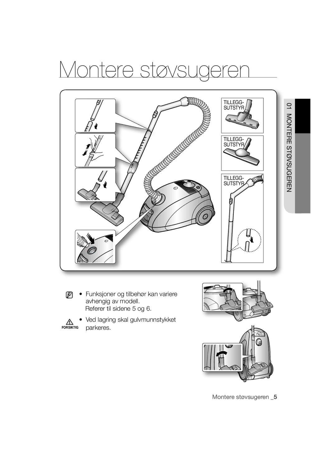 Samsung VCC5630V3W/XEE, VCC5630V3S/XEE, VCC5630V36/XEE, VCC5630V35/XEE, VCC5630V35/KEE manual Montere støvsugeren 