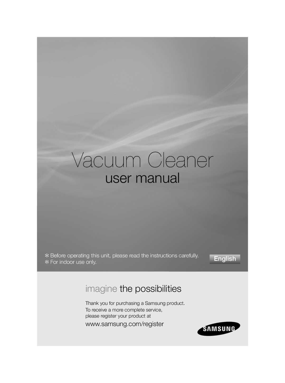 Samsung VCC5650S37/SML, VCC5650S3R/SML, VCC5650S38/SML, VCC5650S3R/GEN manual Vacuum Cleaner 