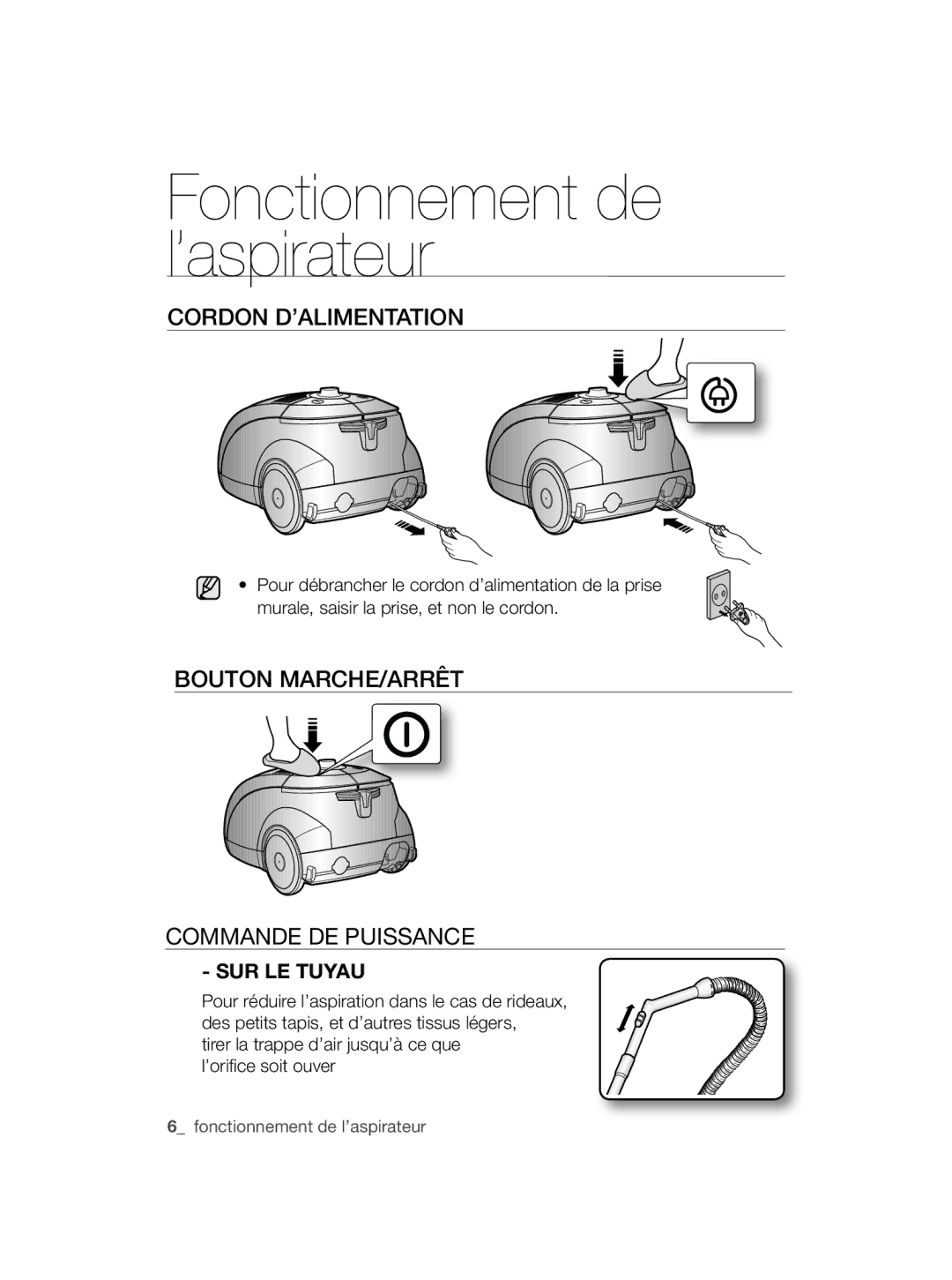 Samsung VCC5670V3W/XEF manual Fonctionnement de l’aspirateur, Cordon D’ALIMENTATION, Commande DE Puissance 