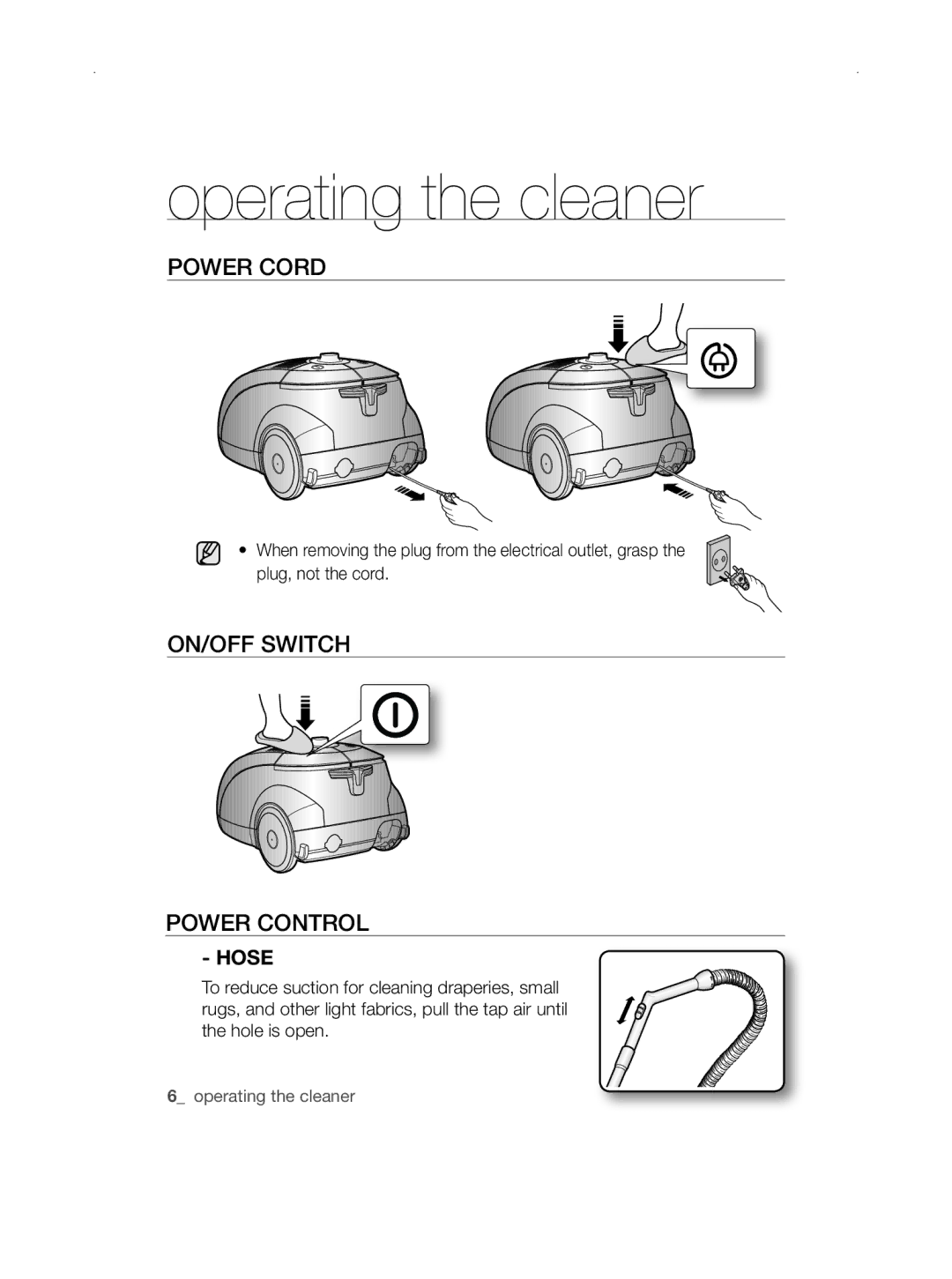 Samsung VCC5670V3R/TWL, VCC5670V3W/XEH, VCC5670V32/TWL manual Operating the cleaner, POwER cORD, On/off switch Power control 