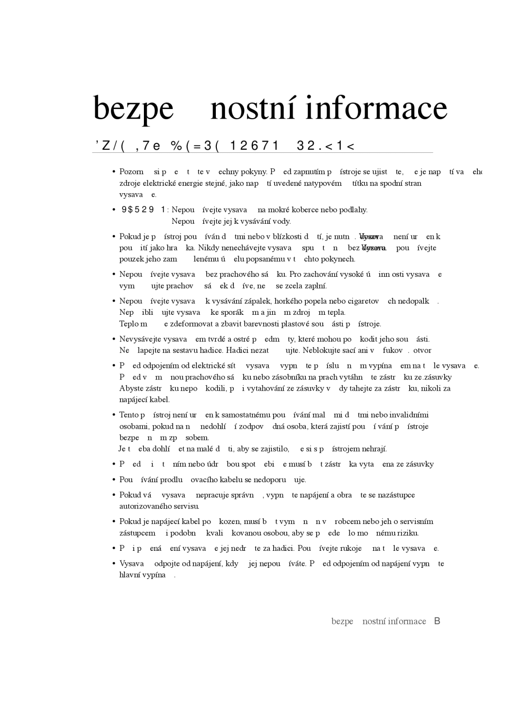 Samsung VCC5630V3B/XEH, VCC5670V3W/XEH, VCC5670V3K/BOL, VCC5635V3G/XEH, VCC5635V3K/XEH manual Důležité Bezpečnostní Pokyny 