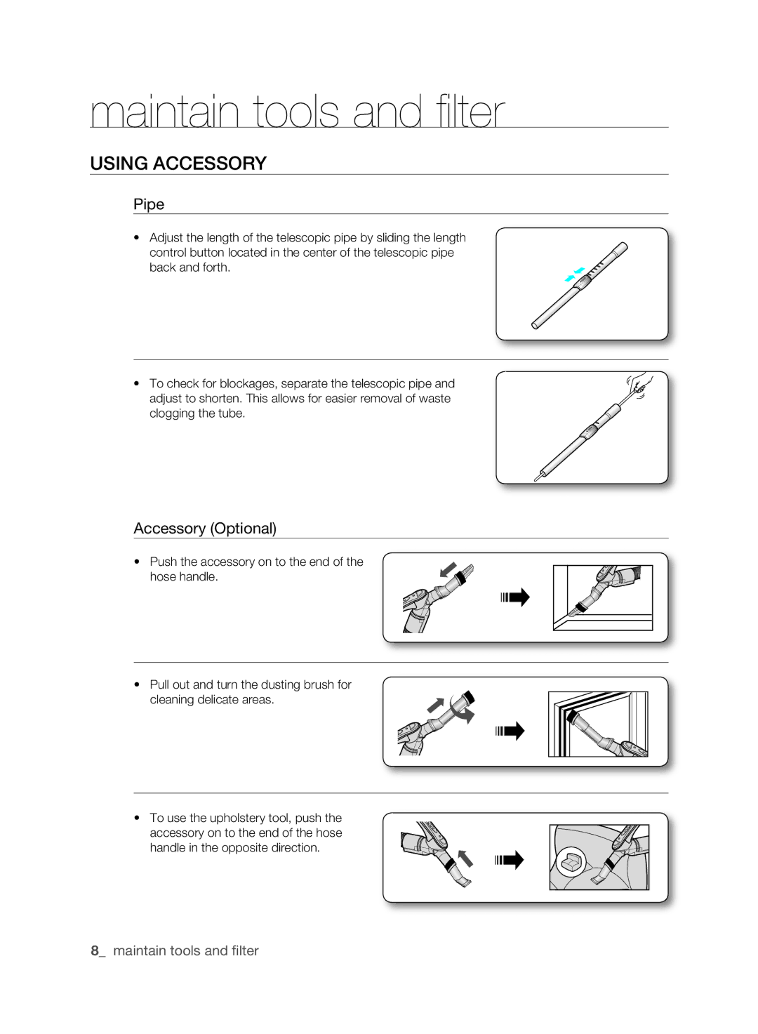 Samsung VCC6140V4B/XME manual Maintain tools and filter, Using accessory, Pipe, Accessory Optional 