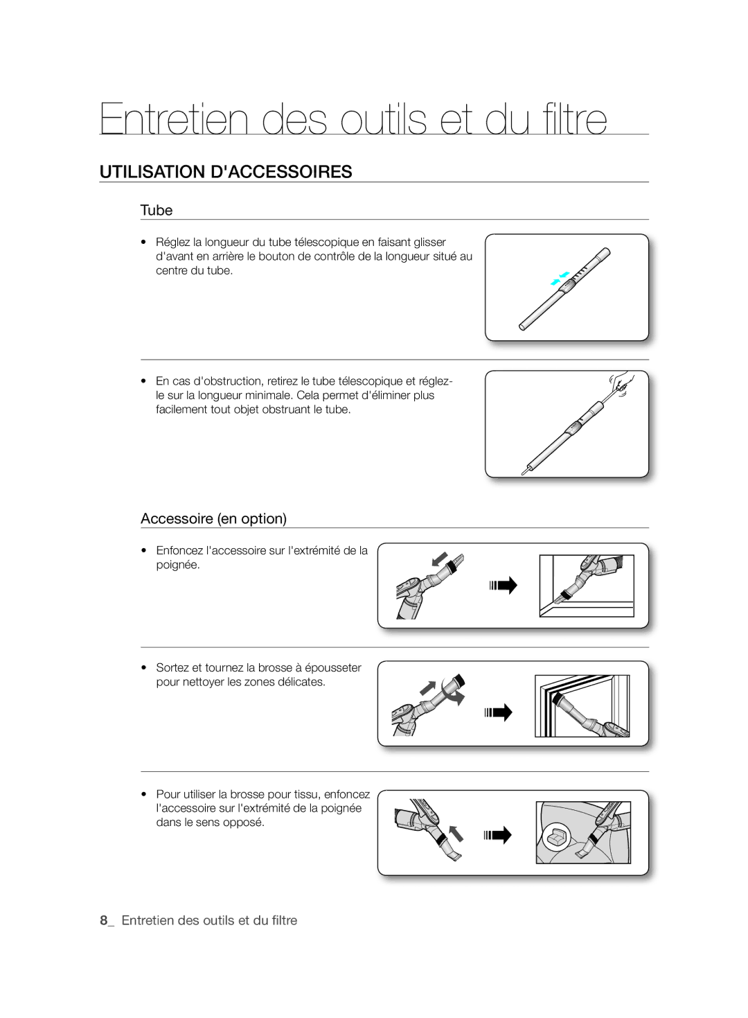 Samsung VCC6145V3R/UMG manual Entretien des outils et du ﬁ ltre, Utilisation Daccessoires, Tube, Accessoire en option 