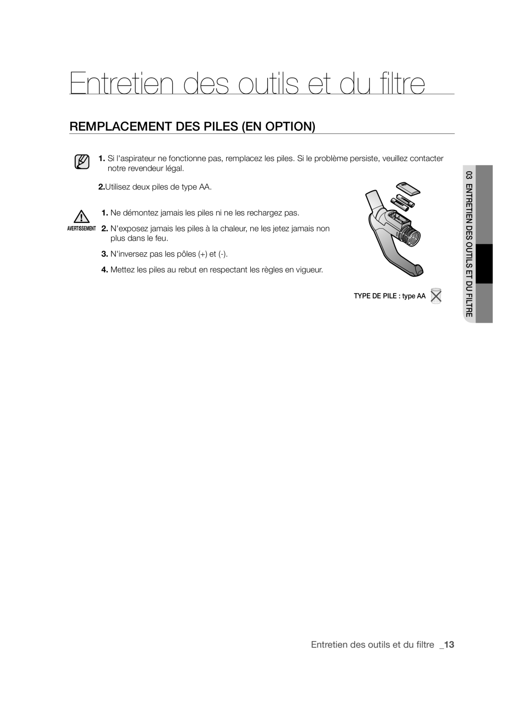 Samsung VCC6145V3R/UMG manual Entretien des outils et du ﬁ ltre, Remplacement DES Piles EN Option 