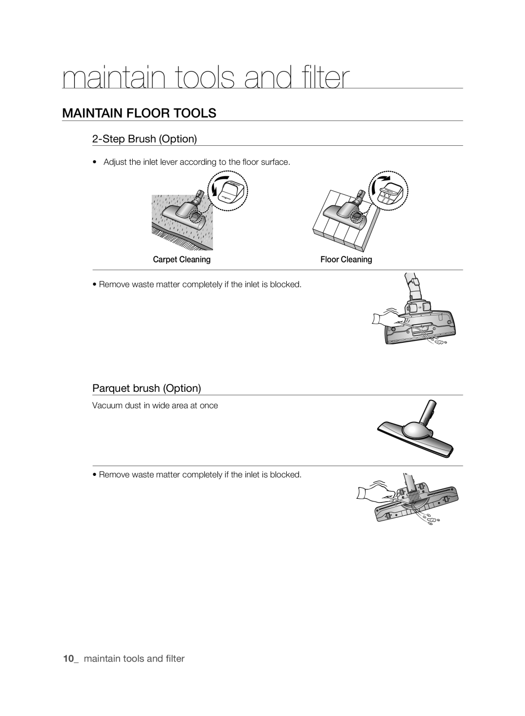 Samsung VCC6160H3R/XSB, VCC6140V3B/XSB, VCC6188H3K/XSB, VCC6141V3A/XSB, VCC6178V3R/XSB manual Maintain floor tools 