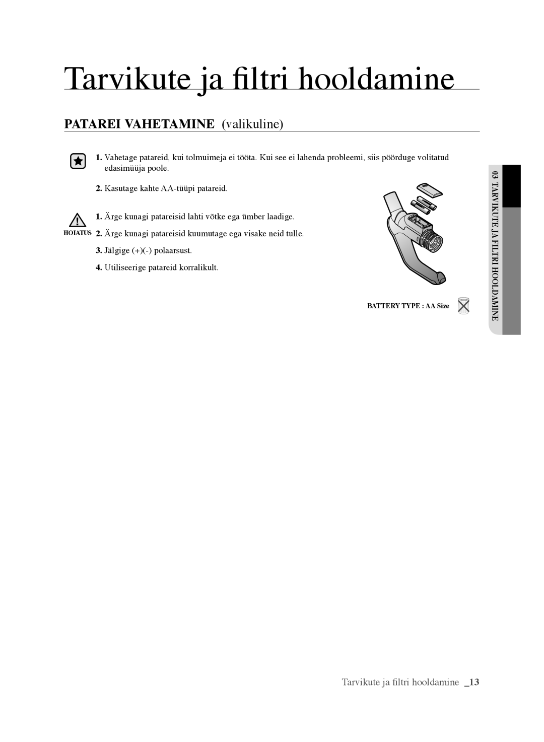 Samsung VCC6160H3R/XSB, VCC6140V3B/XSB, VCC6188H3K/XSB, VCC6141V3A/XSB, VCC6178V3R/XSB manual Patarei Vahetamine valikuline 