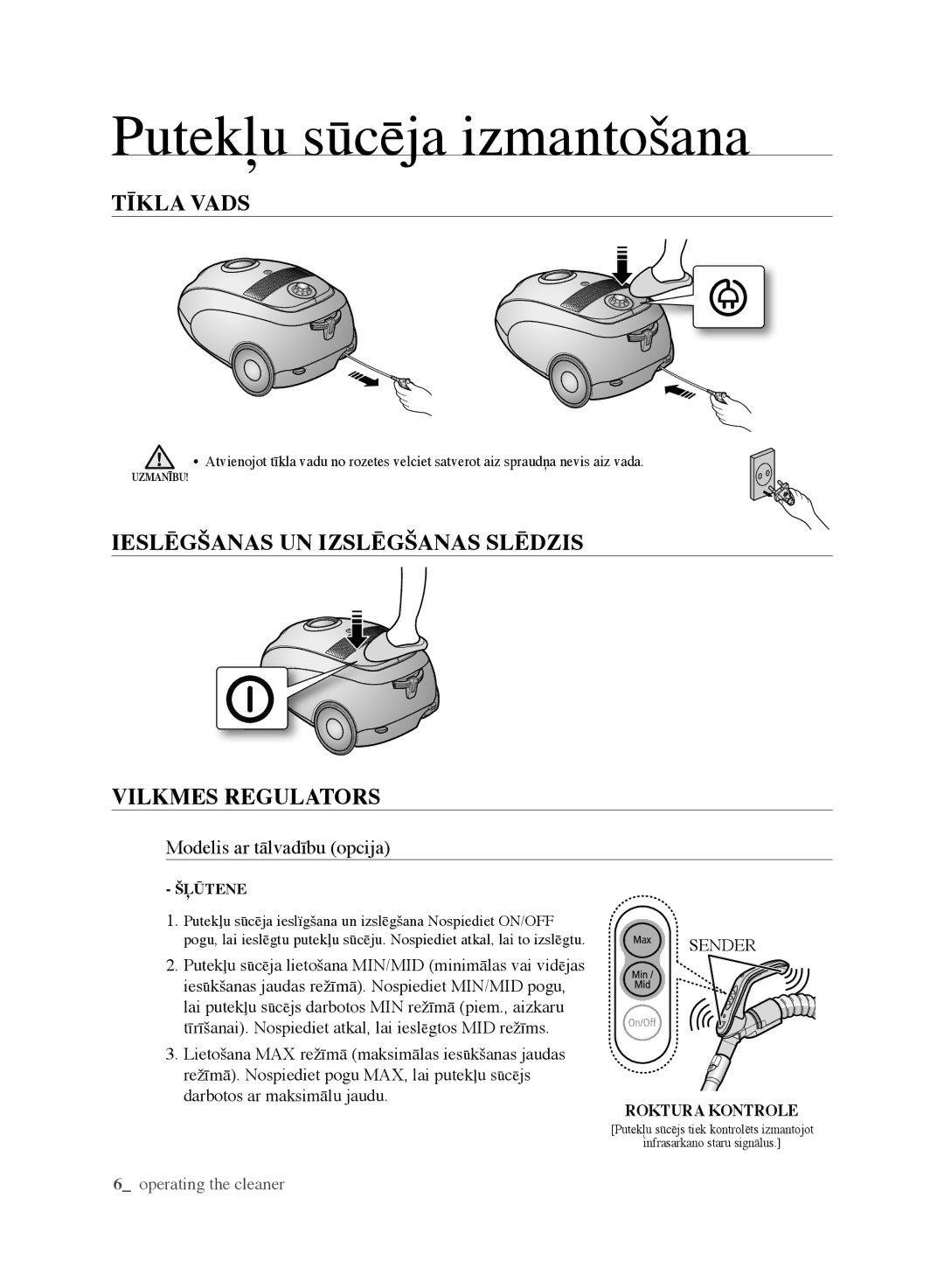 Samsung VCC6188H3K/XSB manual Putekļu sūcēja izmantošana, TīkLa VaDS, IESLēgšanaS un iZSLēgšanaS SLēDZiS ViLkMES rEguLatorS 