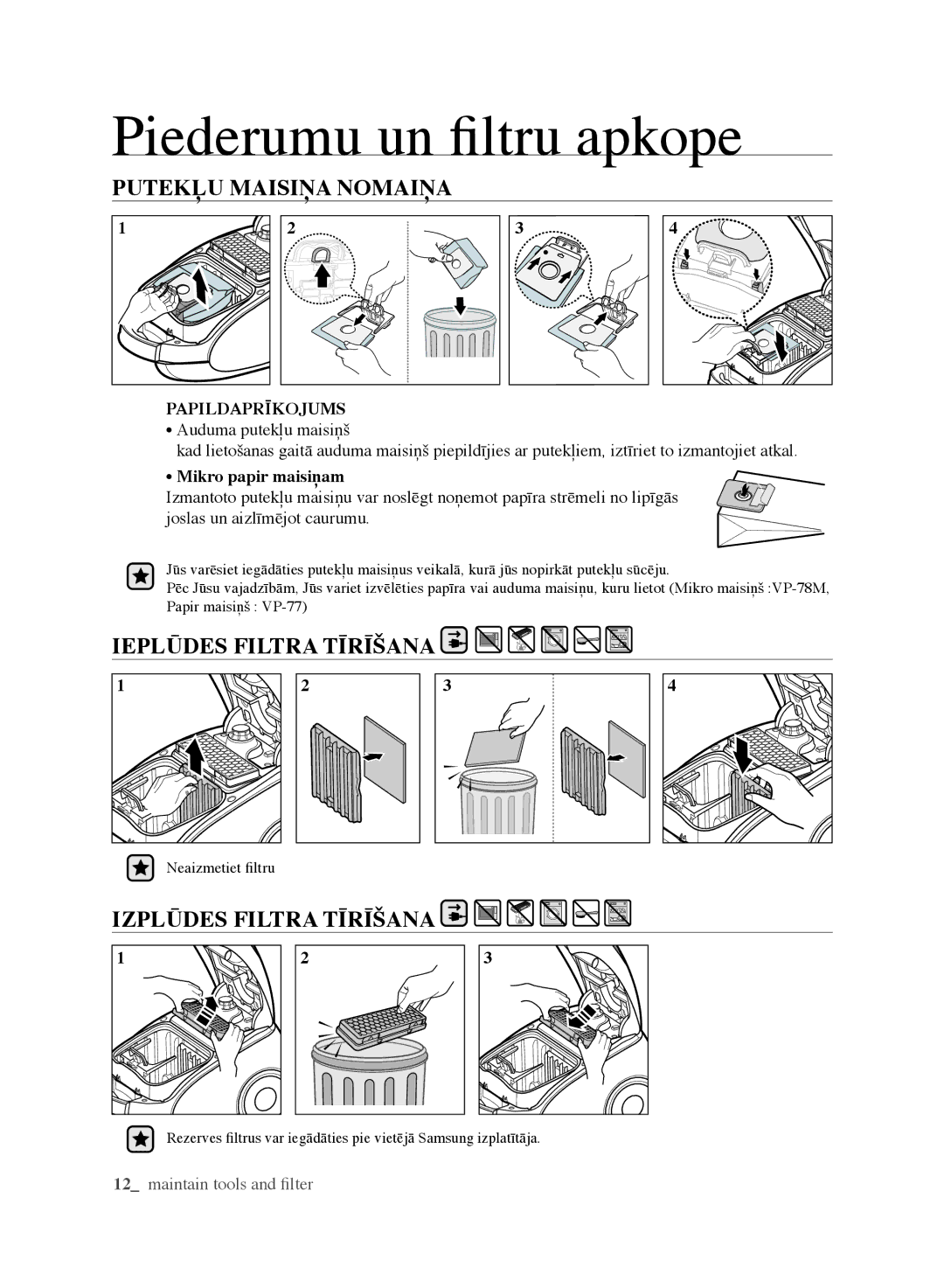 Samsung VCC6141V3A/XSB, VCC6160H3R/XSB manual PutEkļu MaiSiņa noMaiņa, IEPLŪDES fiLtra tīrīšana, IZPLŪDES fiLtra tīrīšana 