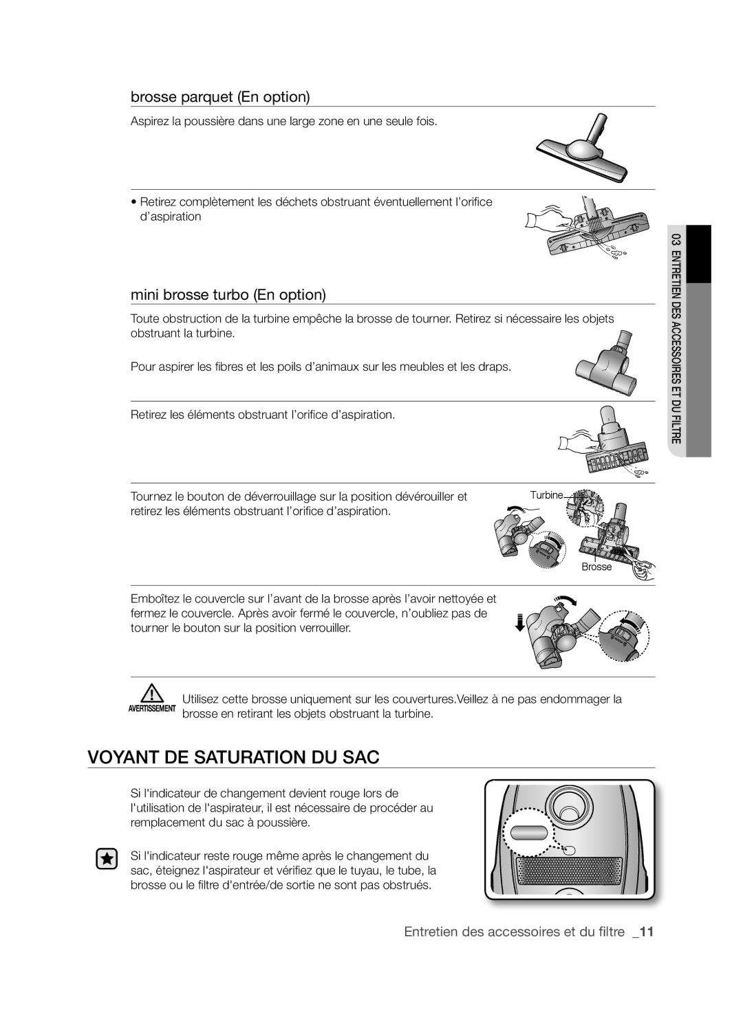 Samsung VCC6170V3A/XEF manual Voyant de saturation du sac, Brosse parquet En option, Mini brosse turbo En option 