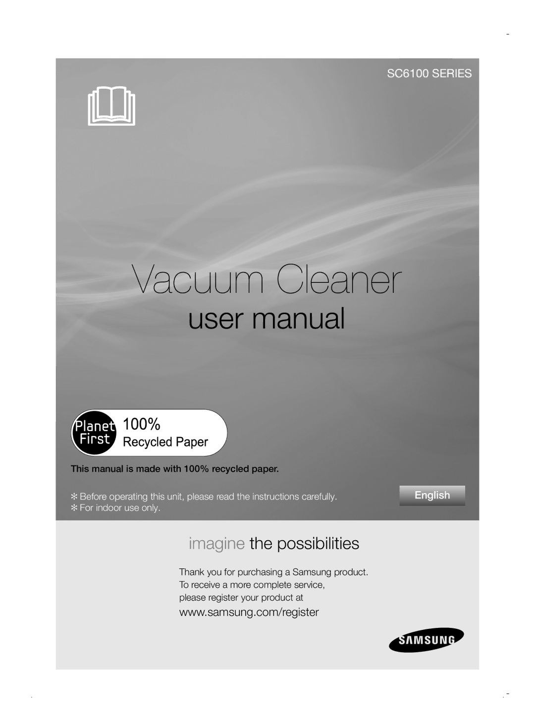 Samsung VCC6170V31/XEO, VCC6170V3R/XEH, VCC61B0H3K/BOL, VCC6170V31/BOL, VCC6171V3R/BOL manual Vacuum Cleaner 