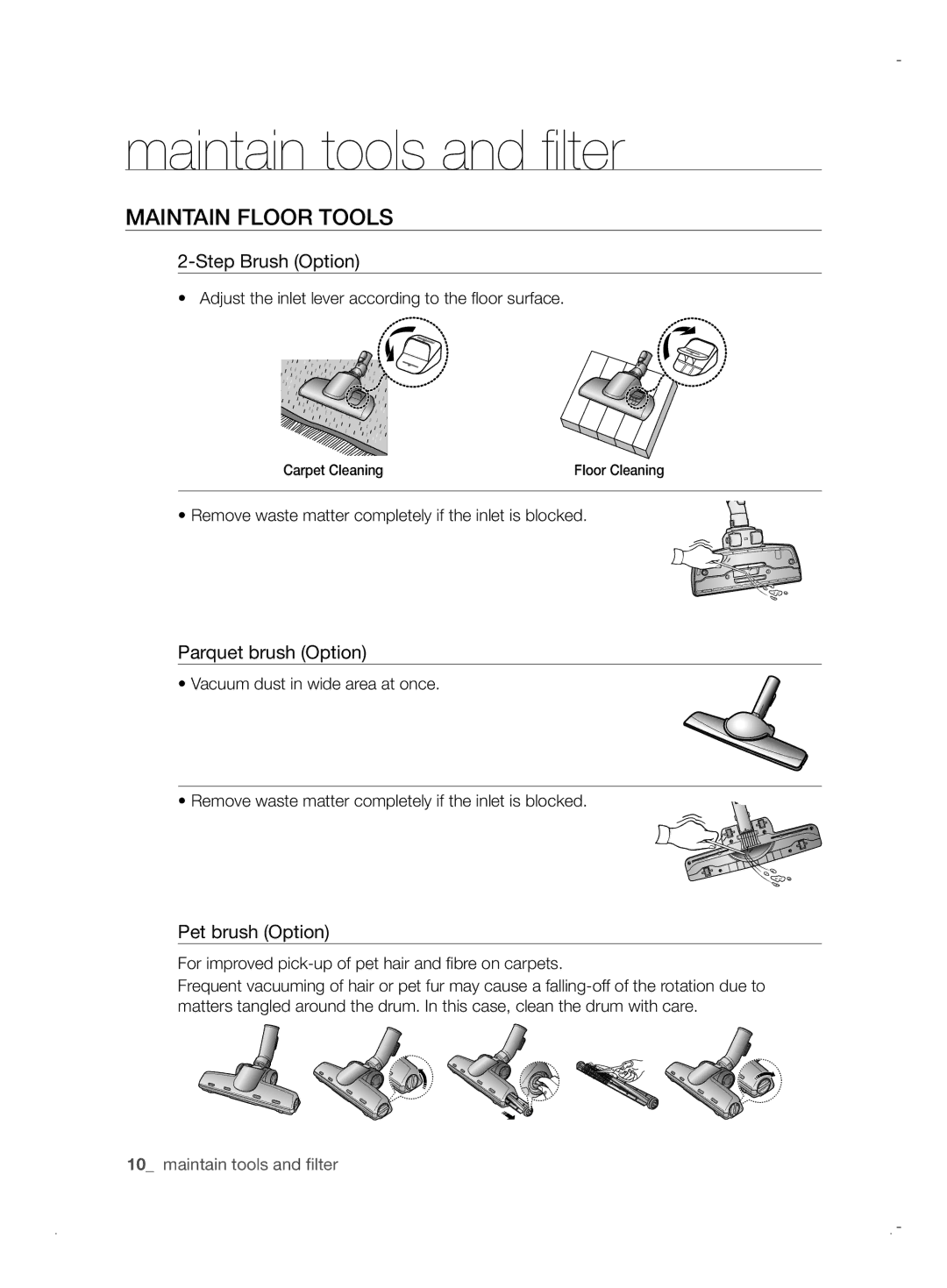 Samsung VCC6171V3R/BOL, VCC6170V3R/XEH, VCC61B0H3K/BOL, VCC6170V31/BOL manual Maintain Floor Tools, Step Brush Option 