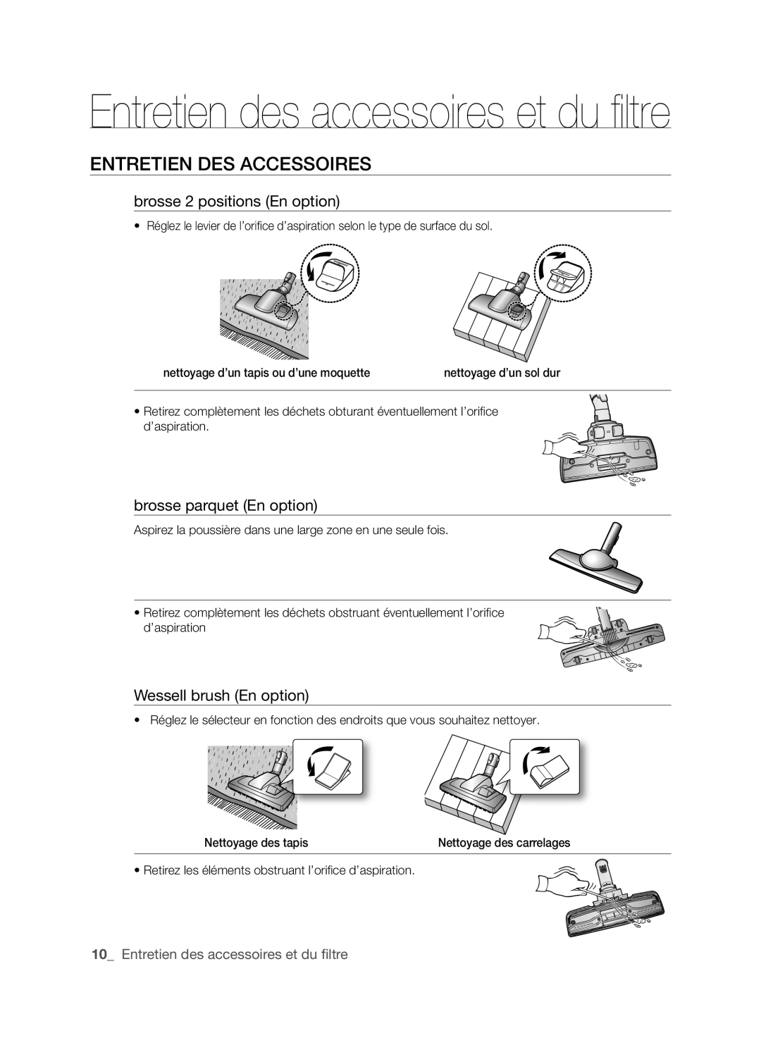 Samsung VCC6170V3R/XEG, VCC6170V3R/XEH Entretien DES ACCESSoIRES, Brosse 2 positions En option, Brosse parquet En option 