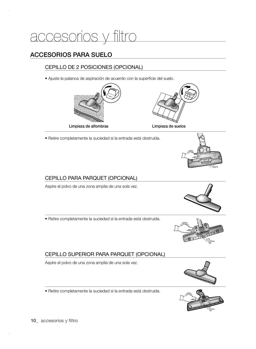 Samsung VCC61E0V33/XEC manual Accesorios Para Suelo, Cepillo DE 2 Posiciones Opcional, Cepillo Para Parquet Opcional 