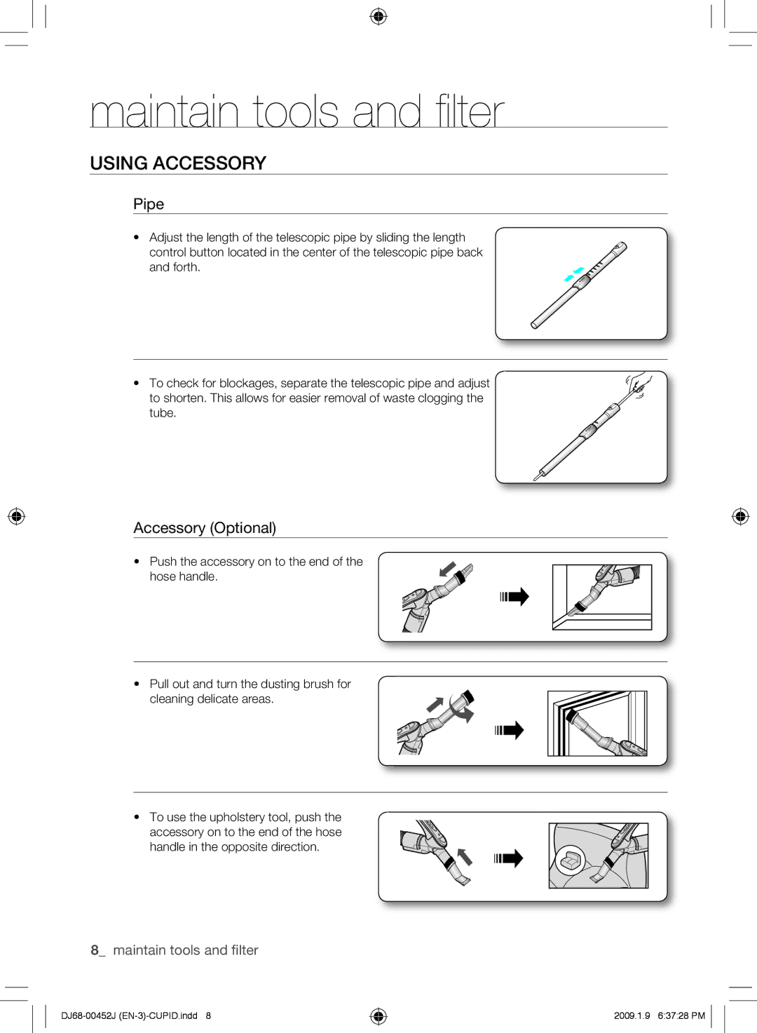 Samsung VCC61E0V3B/XEF, VCC61E0V3G/XET, VCC61E0V33/XEC Maintain tools and filter, Using accessory, Pipe, Accessory Optional 