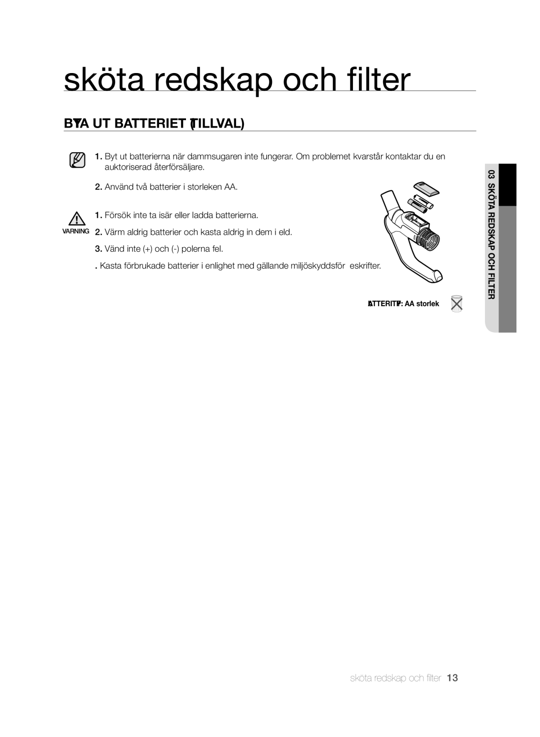 Samsung VCC6160H3R/XEE, VCC61G0V3G/XEE, VCC6140V4B/XME, VCC6140V3A/XEE, VCC6140V31/XEE manual BYTA UT bATTERIET TIllVAl 