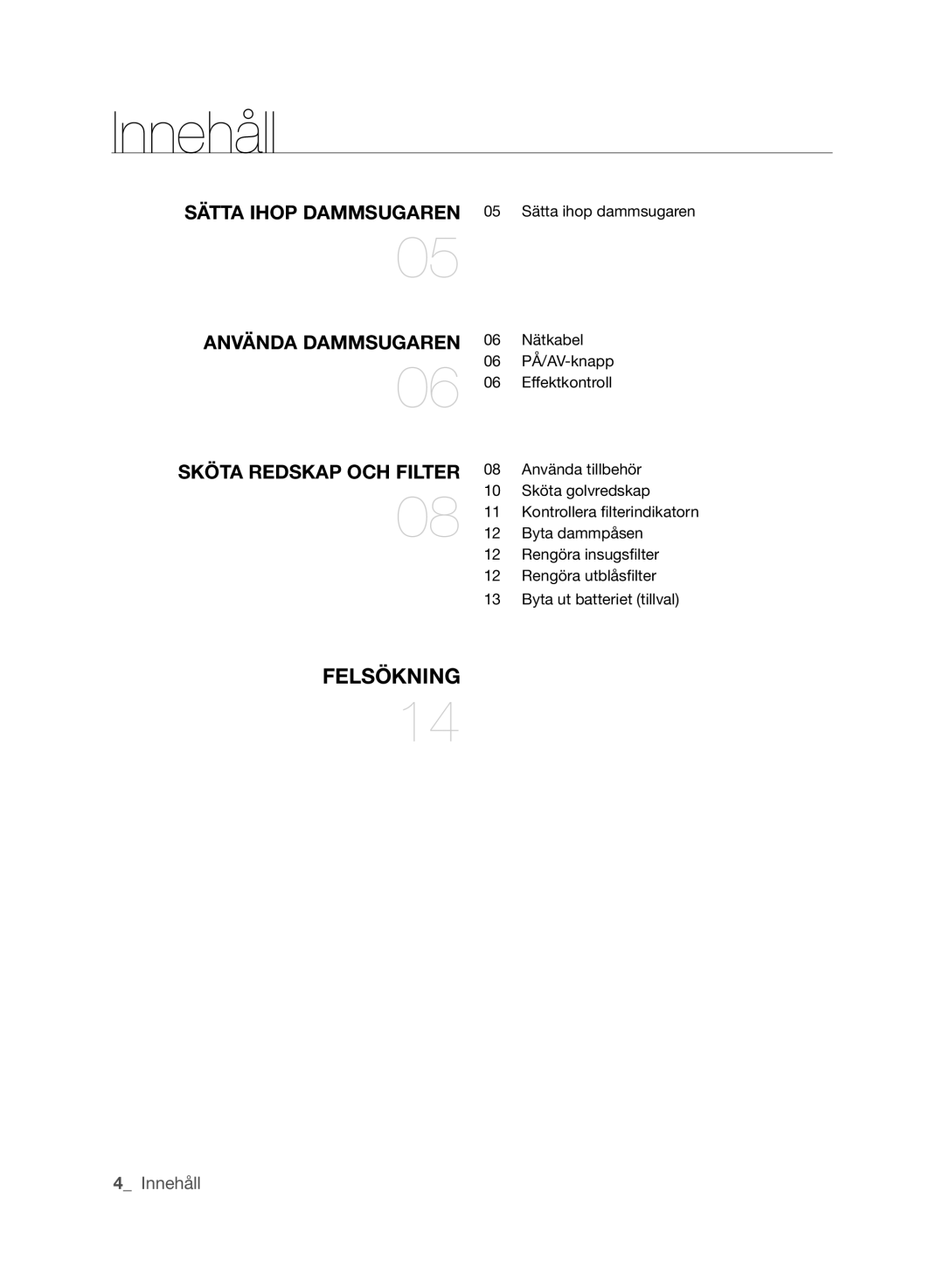 Samsung VCC61J0V34/XEE, VCC61J0V32/XEE manual Innehåll, SKÖTA RedsKAp OCh fIlTeR 