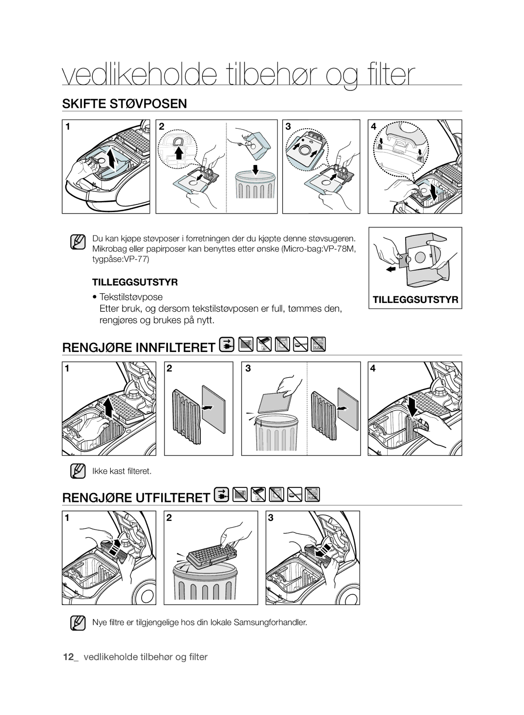 Samsung VCC61J0V34/XEE, VCC61J0V32/XEE manual SkIFTE STøVPOSEN, RENGjøRE INNFIlTERET, RENGjøRE UTFIlTERET 