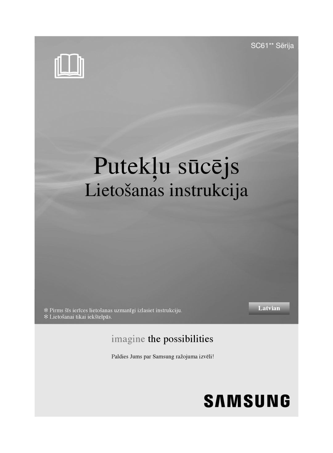 Samsung VCC61U4V3R/XSB, VCC61U2V3B/XSB manual Putekļu sūcējs 