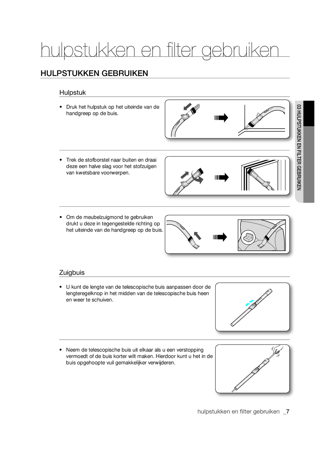 Samsung VCC6210V3R/XEG manual HULpSTUKKEN Gebruiken, Hulpstuk, Zuigbuis 