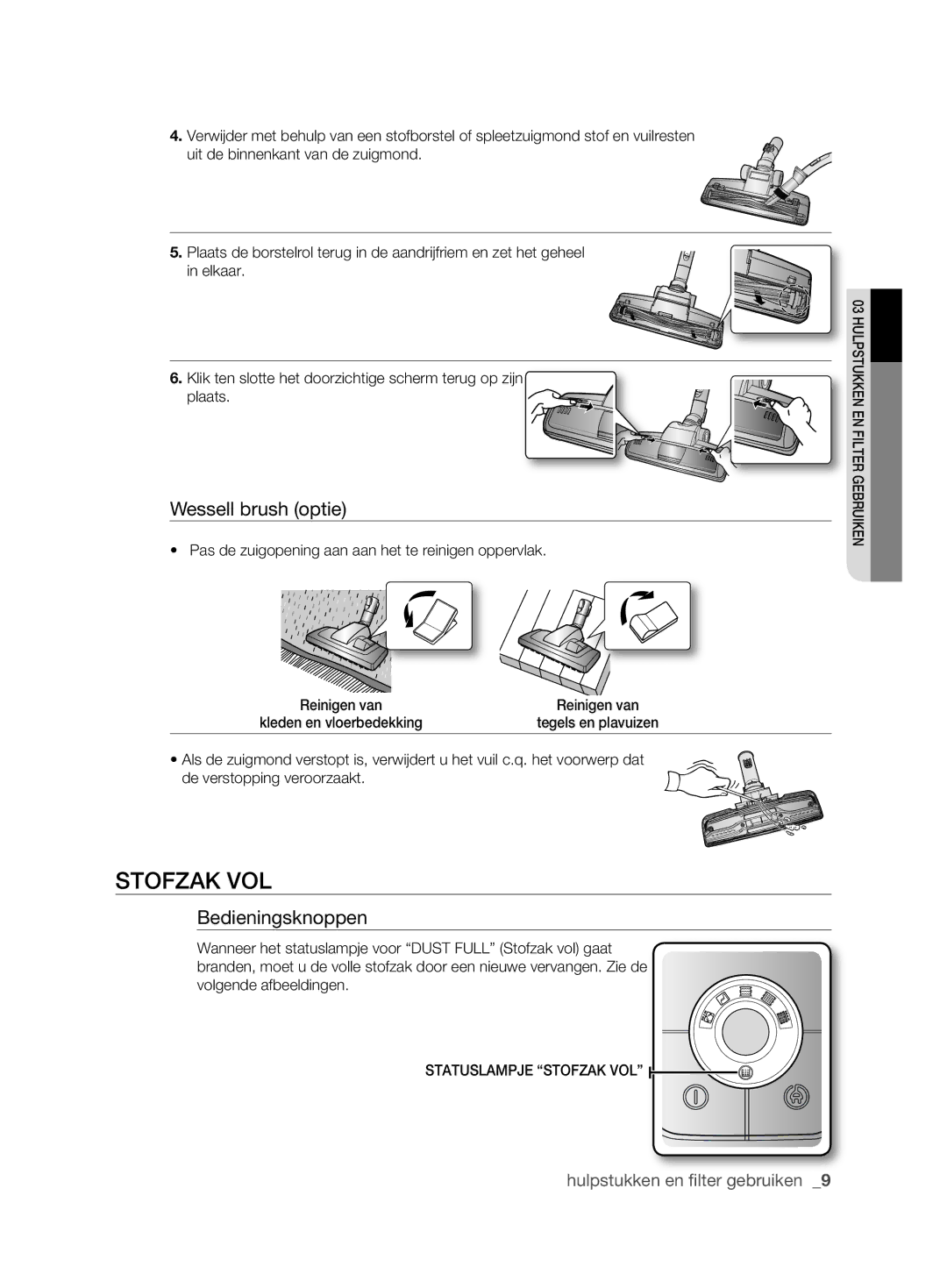 Samsung VCC6210V3R/XEG manual Stofzak vol, Wessell brush optie 